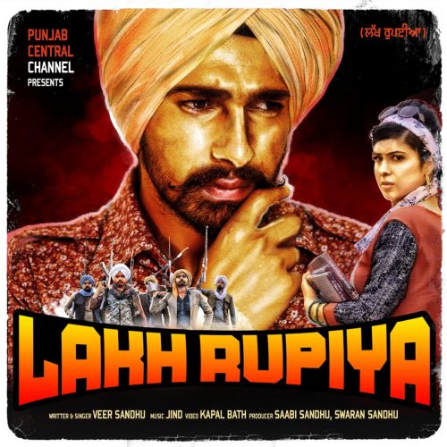 Lakh Rupiya Veer Sandhu Mp3 Song Free Download