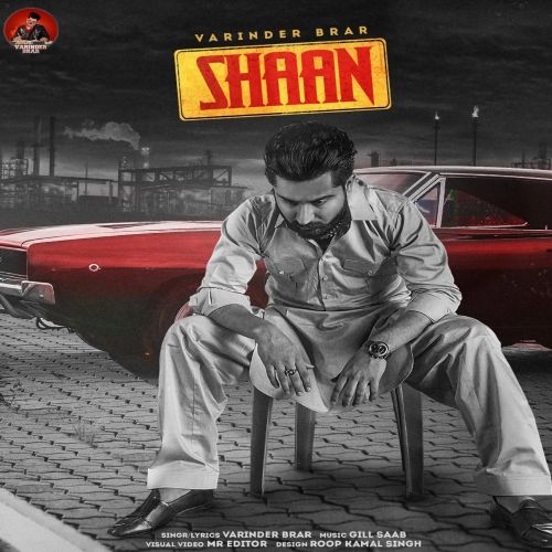 Shaan Varinder Brar Mp3 Song Free Download