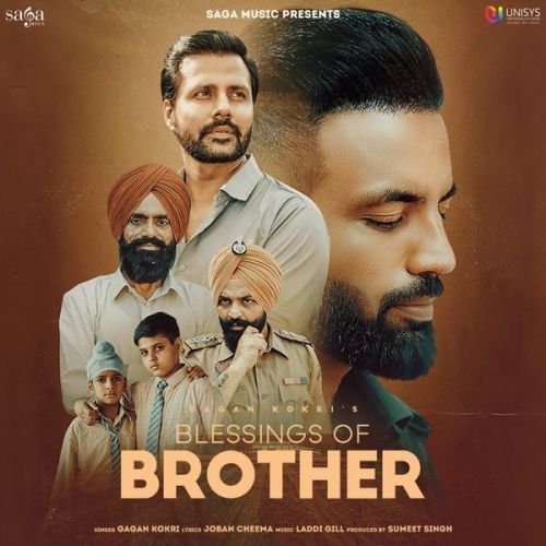 Blessings of Brother Gagan Kokri Mp3 Song Free Download
