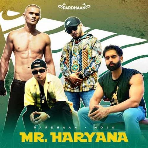 Mr. Haryana Pardhaan, Mojo Mp3 Song Free Download