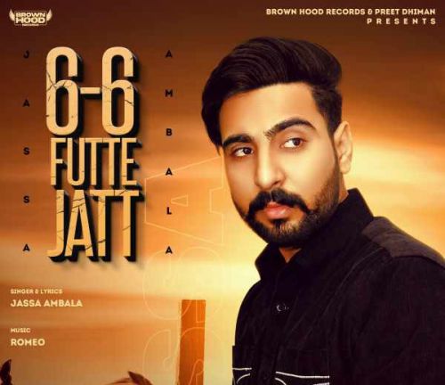 6-6 Futte Jatt Jassa Ambala Mp3 Song Free Download