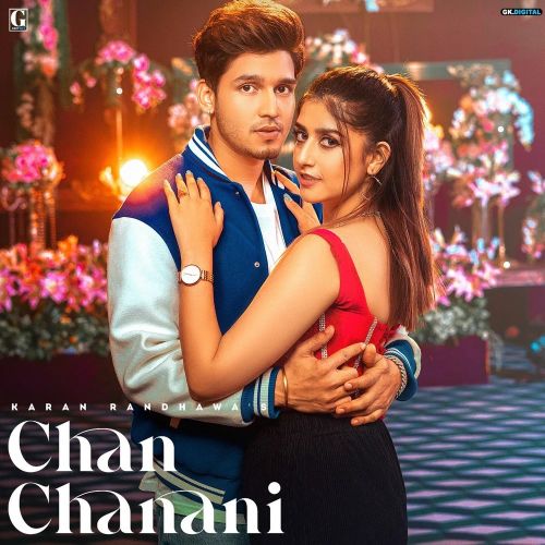 Chan Chandni Karan Randhawa Mp3 Song Free Download