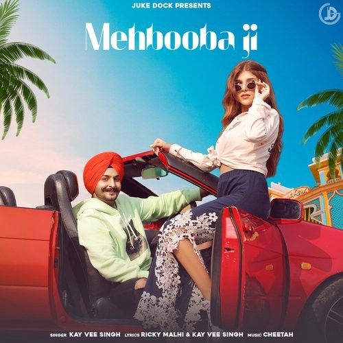 Mehbooba Ji Kay Vee Singh Mp3 Song Free Download