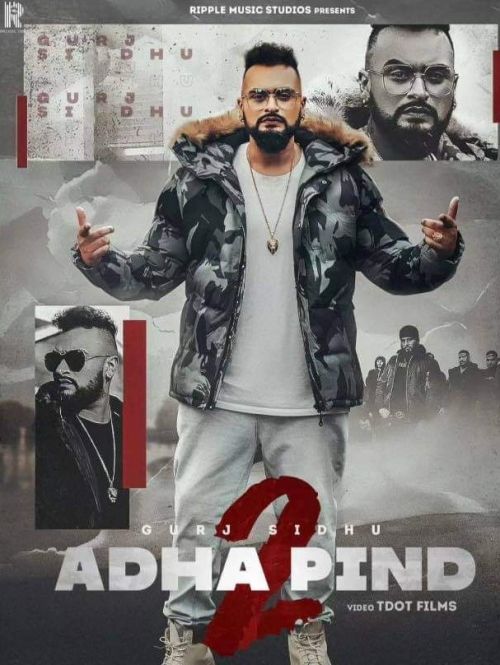 Adha Pind 2 Gurj Sidhu Mp3 Song Free Download