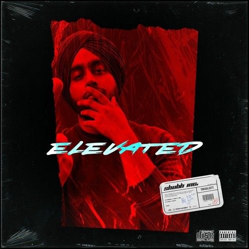 Elevated Shubh Mp3 Song Free Download