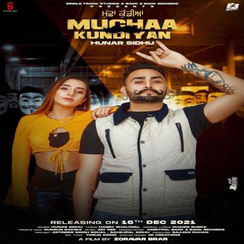 Muchaa Kundiyan Hunar Sidhu Mp3 Song Free Download