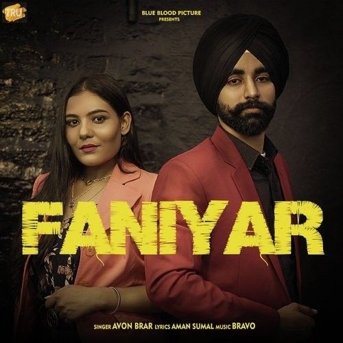 Faniyar Avon Brar Mp3 Song Free Download