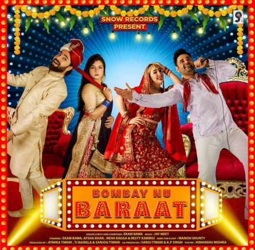 Bombay Nu Baraat Ekam Bawa Mp3 Song Free Download