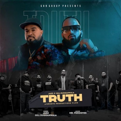 Truth Gill Dugganwala Mp3 Song Free Download