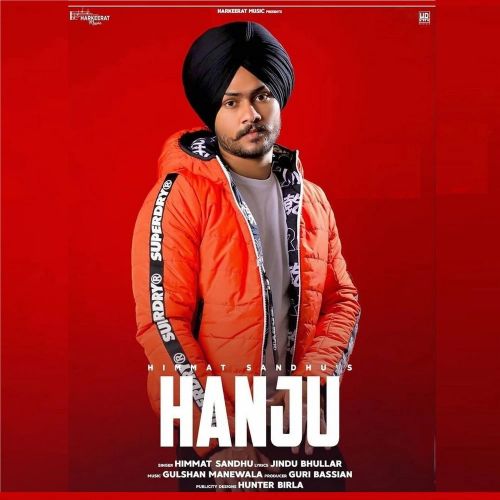 Hanju Himmat Sandhu Mp3 Song Free Download