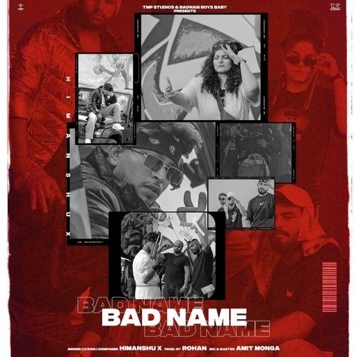 Bad Name Himanshux Mp3 Song Free Download