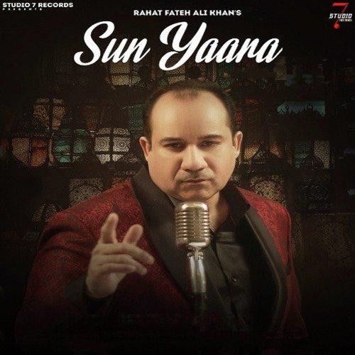 Suun Yaara Rahat Fateh Ali Khan Mp3 Song Free Download