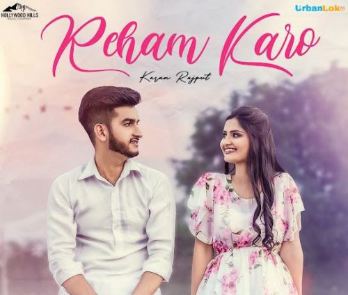 Reham Karo Karan Rajput Mp3 Song Free Download