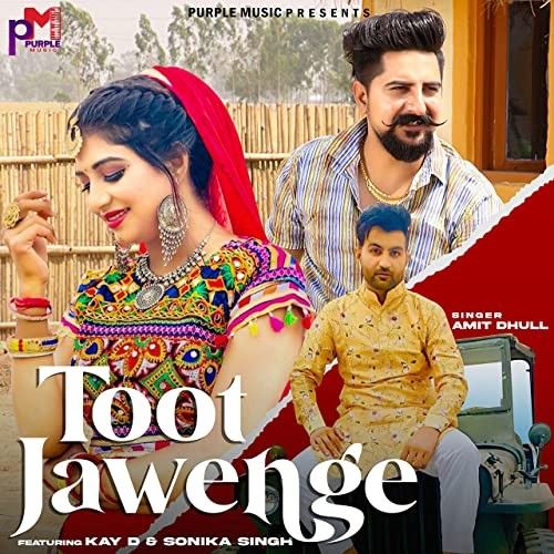 Toot Jawenge Amit Dhull Mp3 Song Free Download