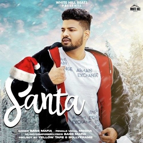 Santa Megha, Bass Mafia Mp3 Song Free Download