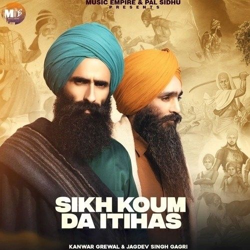 Sikh Kaum Da Itihaas Kanwar Grewal, Jagdev Singh Gaggri Mp3 Song Free Download