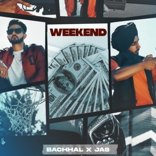 Weekend Bachhal Mp3 Song Free Download