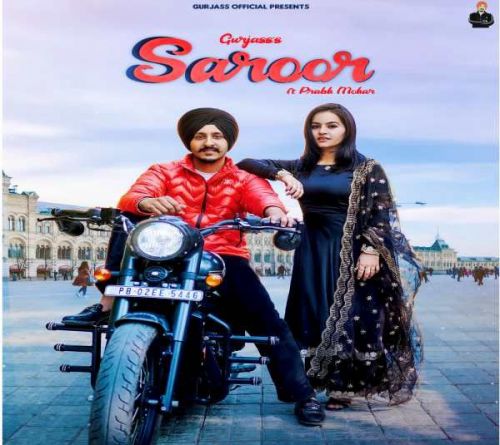 Saroor Gurjass Mp3 Song Free Download