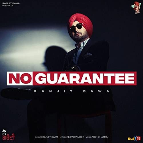 No Guarantee Ranjit Bawa Mp3 Song Free Download