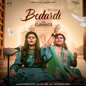 Bedardi Nooran Sisters Mp3 Song Free Download