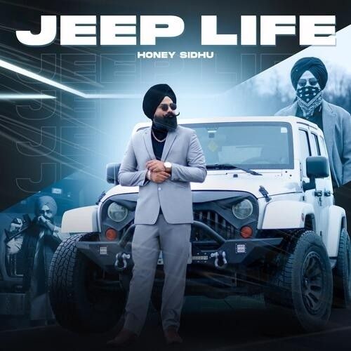 Jeep Life Honey Sidhu Mp3 Song Free Download