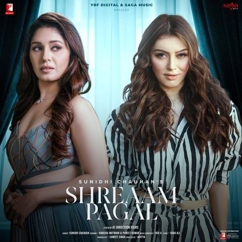 Shreaam Pagal Sunidhi Chauhan Mp3 Song Free Download