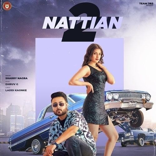 2 Nattian Sharry Nagra Mp3 Song Free Download