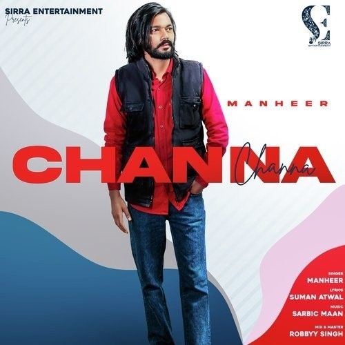 Channa Manheer Mp3 Song Free Download