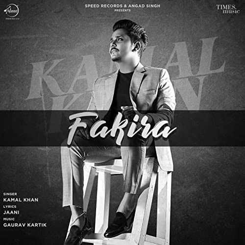 Fakira Kamal Khan Mp3 Song Free Download