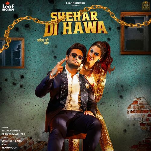 Shehar Di Hawa Sajjan Adeeb Mp3 Song Free Download