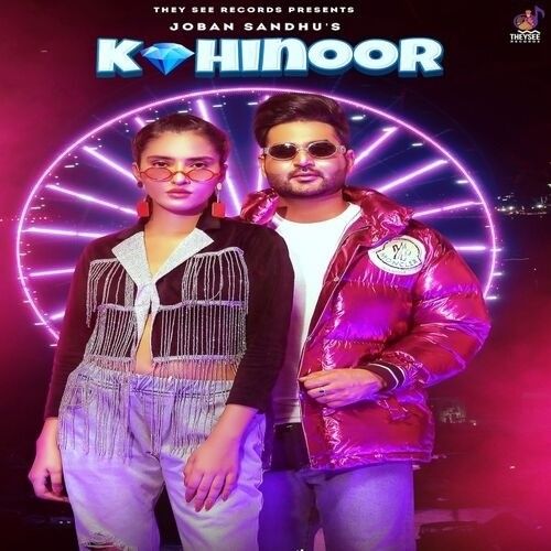 Kohinoor Joban Sandhu Mp3 Song Free Download