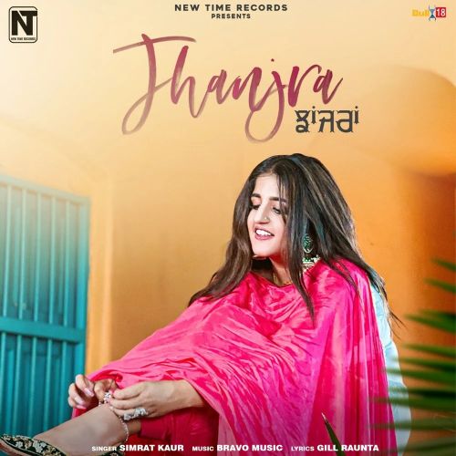 Jhanjra Simrat Kaur Mp3 Song Free Download