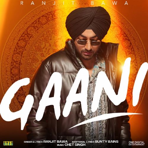 Gaani Ranjit Bawa Mp3 Song Free Download