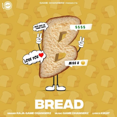 Bread Raja Game Changerz Mp3 Song Free Download