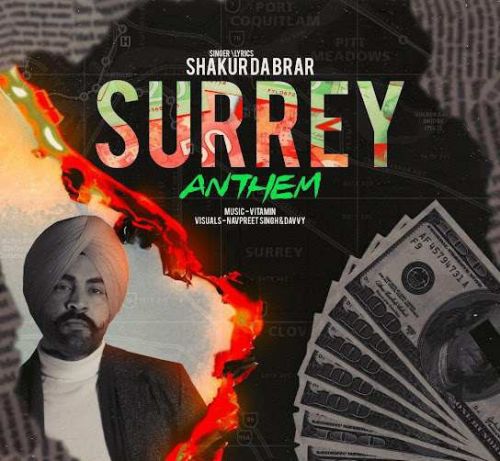 Surrey Anthem Shakur Da Brar Mp3 Song Free Download