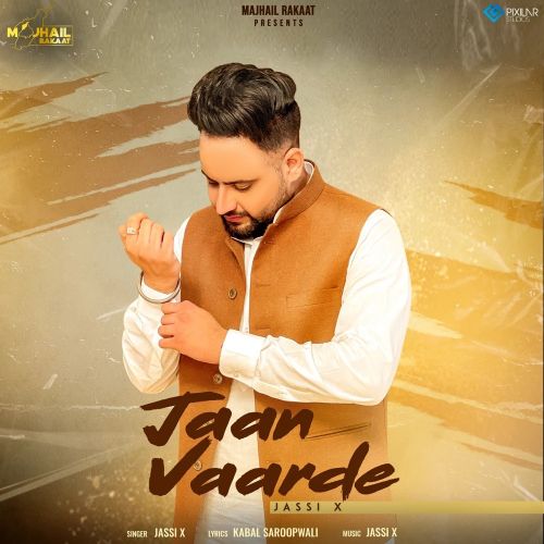 Jaan Vaarde Jassi X Mp3 Song Free Download