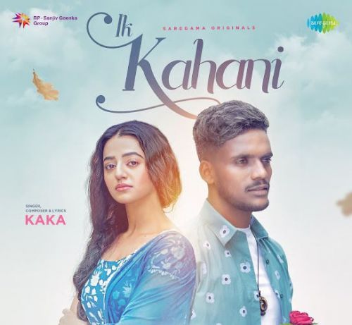 Ik Kahani Kaka Mp3 Song Free Download