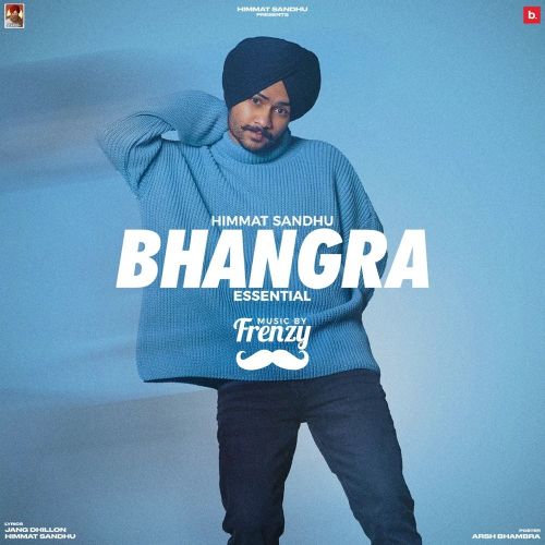 Bhangra Essential (EP) Himmat Sandhu full album mp3 songs download