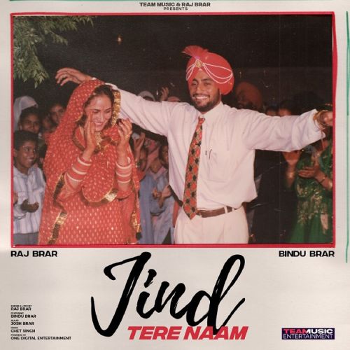 Jind Tere Naam Raj Brar Mp3 Song Free Download