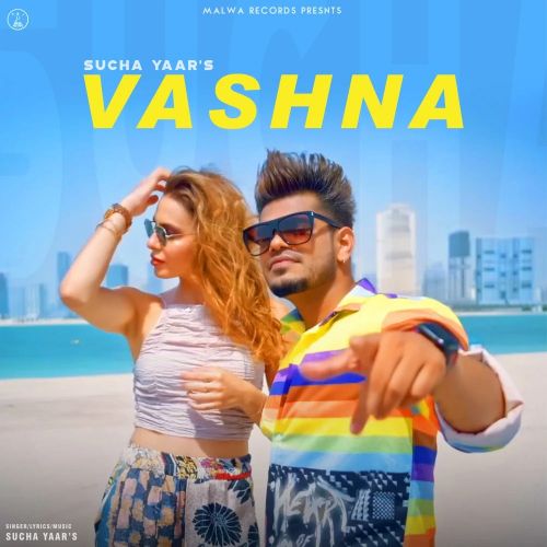 Vashna Sucha Yaar Mp3 Song Free Download