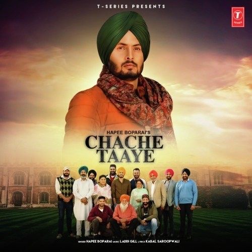 Chache Taaye (Return) Hapee Boparai Mp3 Song Free Download