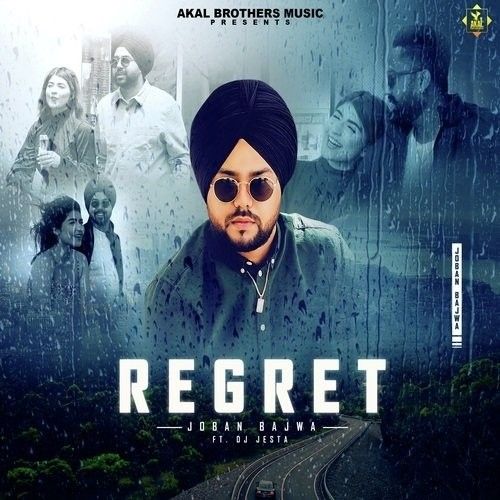 Regret Joban Bajwa Mp3 Song Free Download