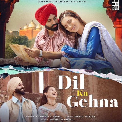 Dil Ka Gehna Yasser Desai, Parmish Verma Mp3 Song Free Download