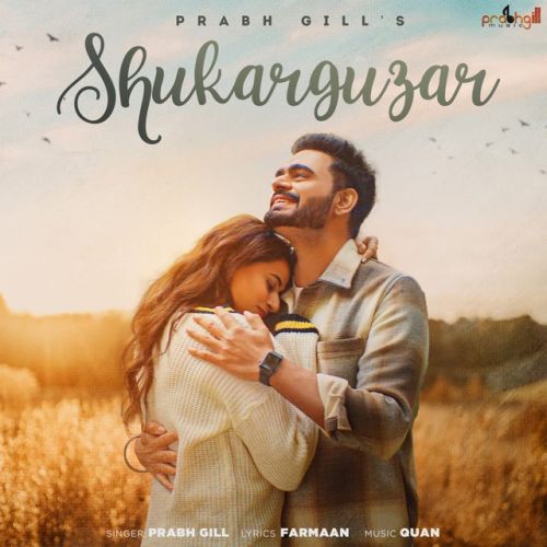 Shukar Guzar Prabh Gill Mp3 Song Free Download