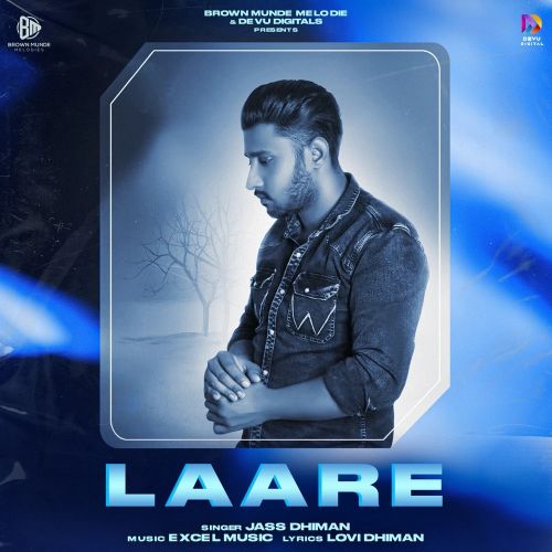 Laare Jass Dhiman Mp3 Song Free Download