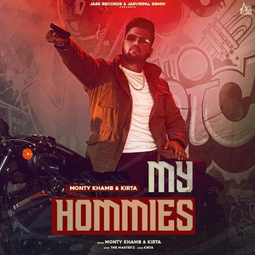 My Hommies Monty Khamb Mp3 Song Free Download