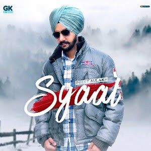 Syaal Preet Aulakh Mp3 Song Free Download