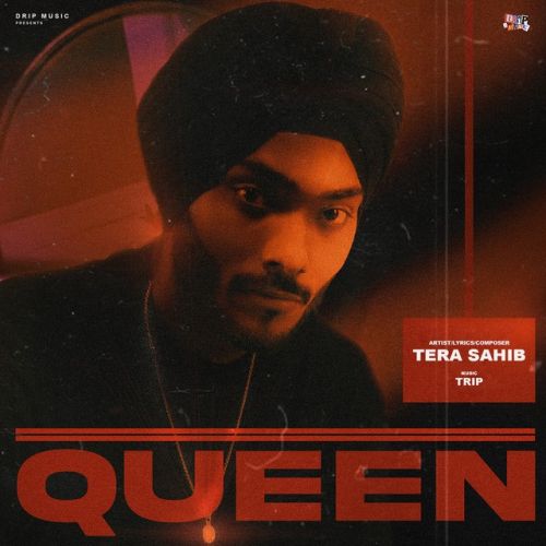 Queen Tera Sahib Mp3 Song Free Download