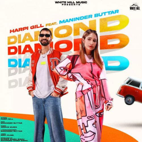 Diamond Harpi Gill, Maninder Buttar Mp3 Song Free Download