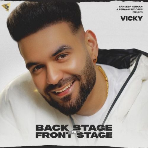 Back Stage to Front Stage Vicky full album mp3 songs download